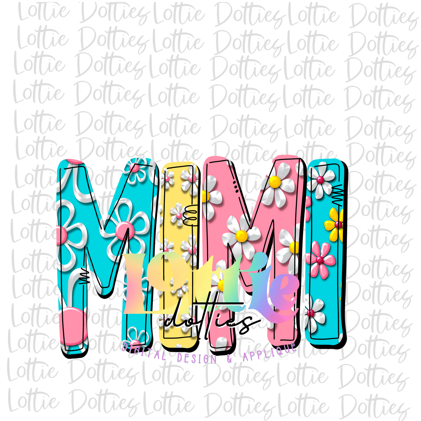 MiMi Png - Sublimation File - Digital Download - Mother's Day Design - Colorful