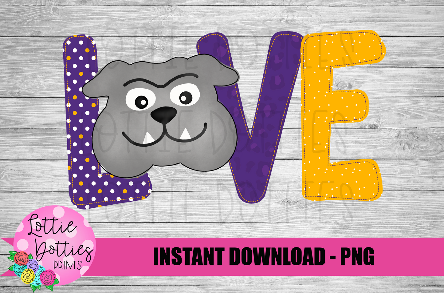 Love Bulldogs PNG - Bulldogs Sublimation - Instant Download - Digital Download