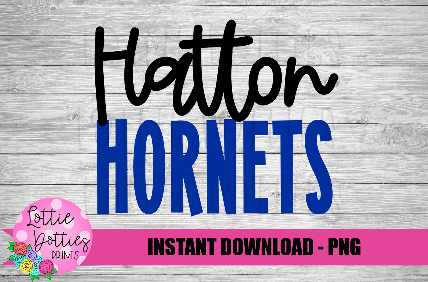 Hatton Hornets- PNG - Hornets sublimation design - Digital Download