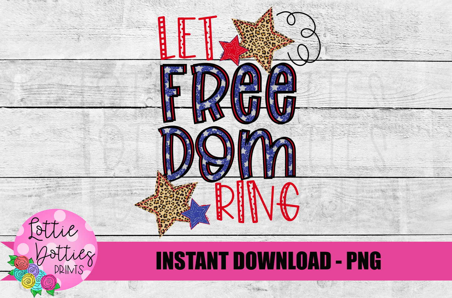 Freedom Png - Patriotic Png - Patriotic Sublimation design - Digital Download