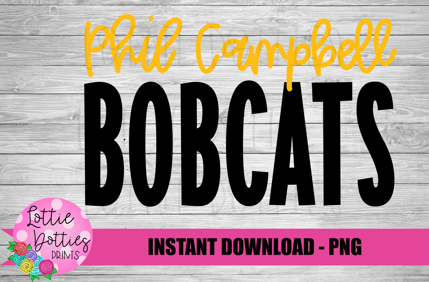 Phil Campbell Bobcats PNG - Bobcats sublimation design - Digital Download