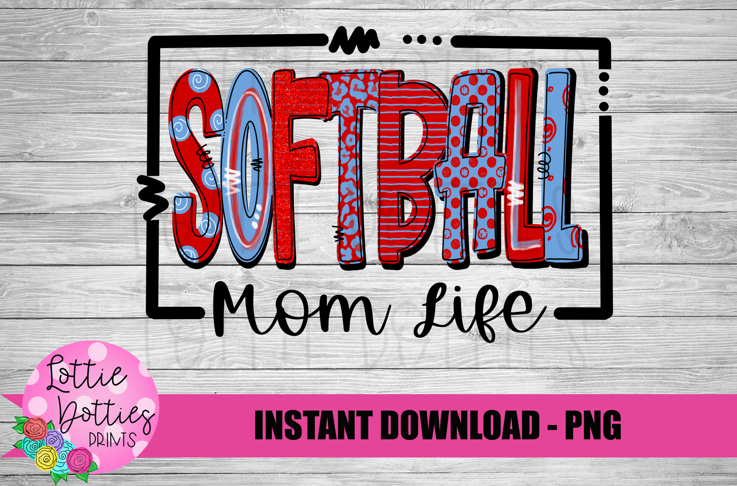 Softball Mom PNG - Softball Png - Digital Download