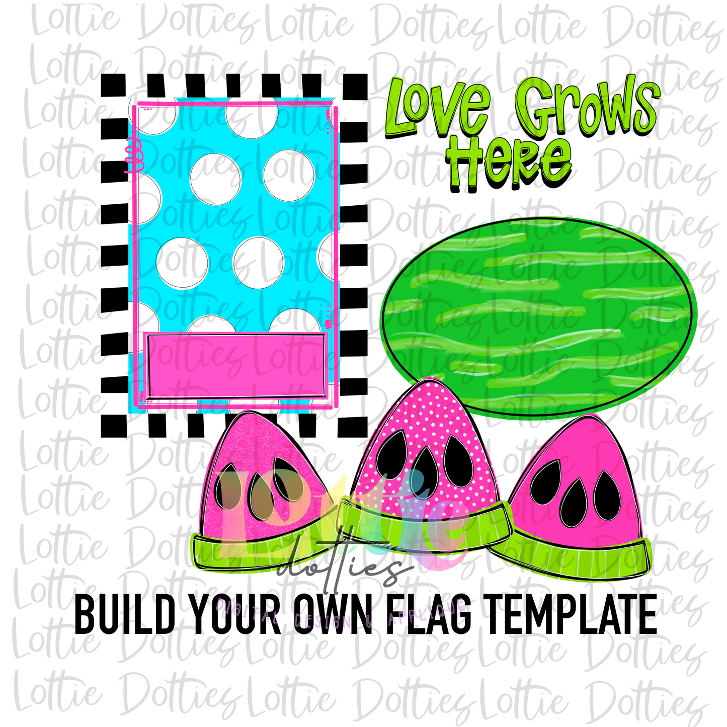 Watermelon Flag Template Png -Bundle - Build Your own - Digital Download