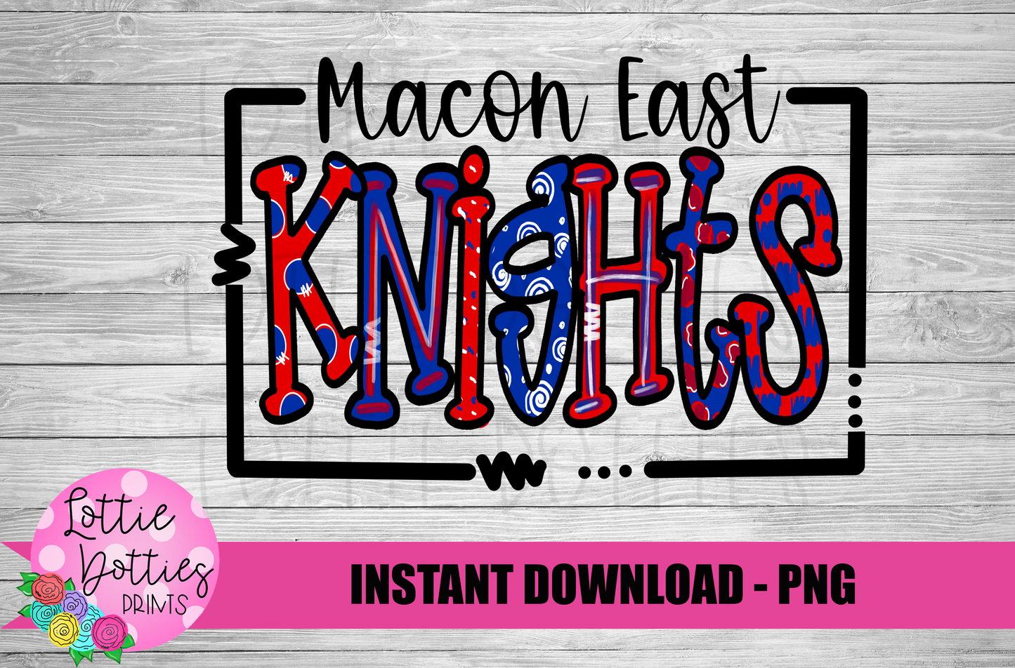 Macon East Knights PNG - Knights sublimation design - Digital Download