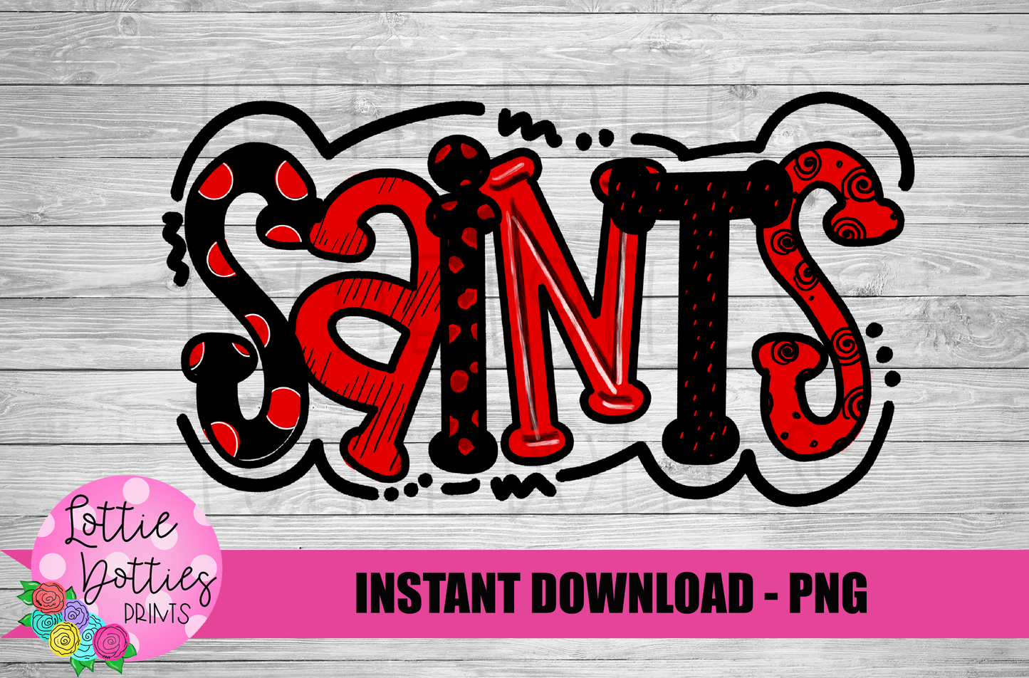 Saints PNG - sublimation design - Digital Download