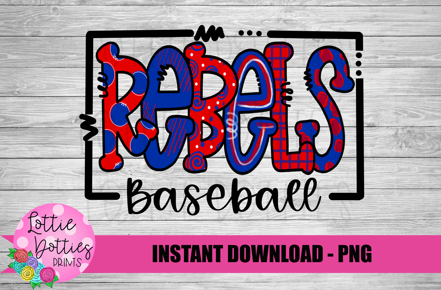 Rebels Baseball PNG - Rebels PNG - Instant Download - Digital Download - Rebels Sublimation Design
