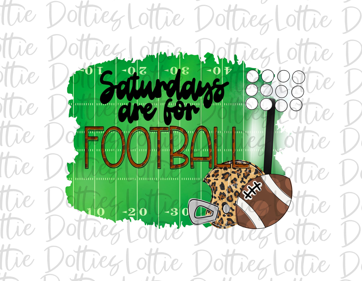 Saturdays are for Football Png - Football Sublimation Design