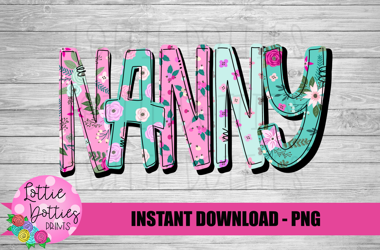 Nanny Png - Sublimation File - Instant Download - Digital Download - Floral Print