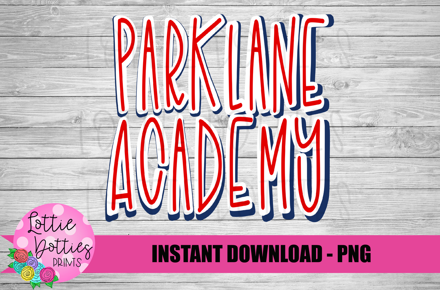 Parklane Academy PNG - Parklane Sublimation - Digital Download