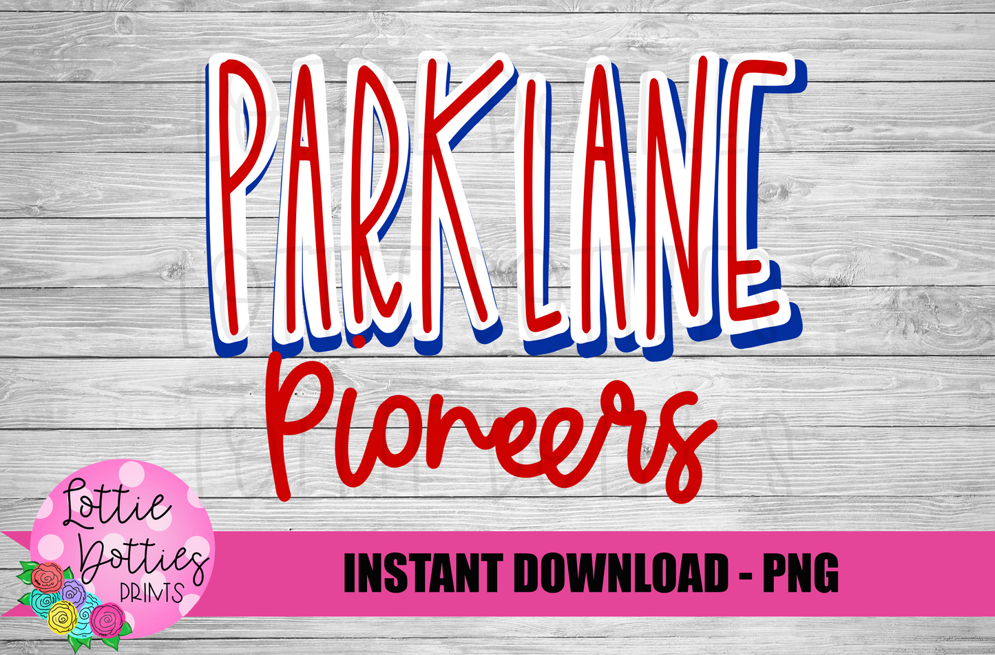 Parklane Pioneers PNG - Parklane Sublimation - Digital Download