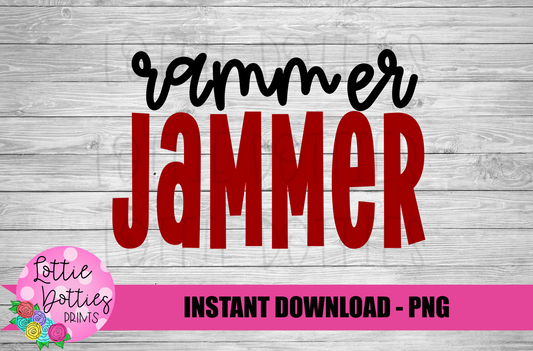 Rammer Jammer  PNG - Alabama Sublimation design - Digital Download