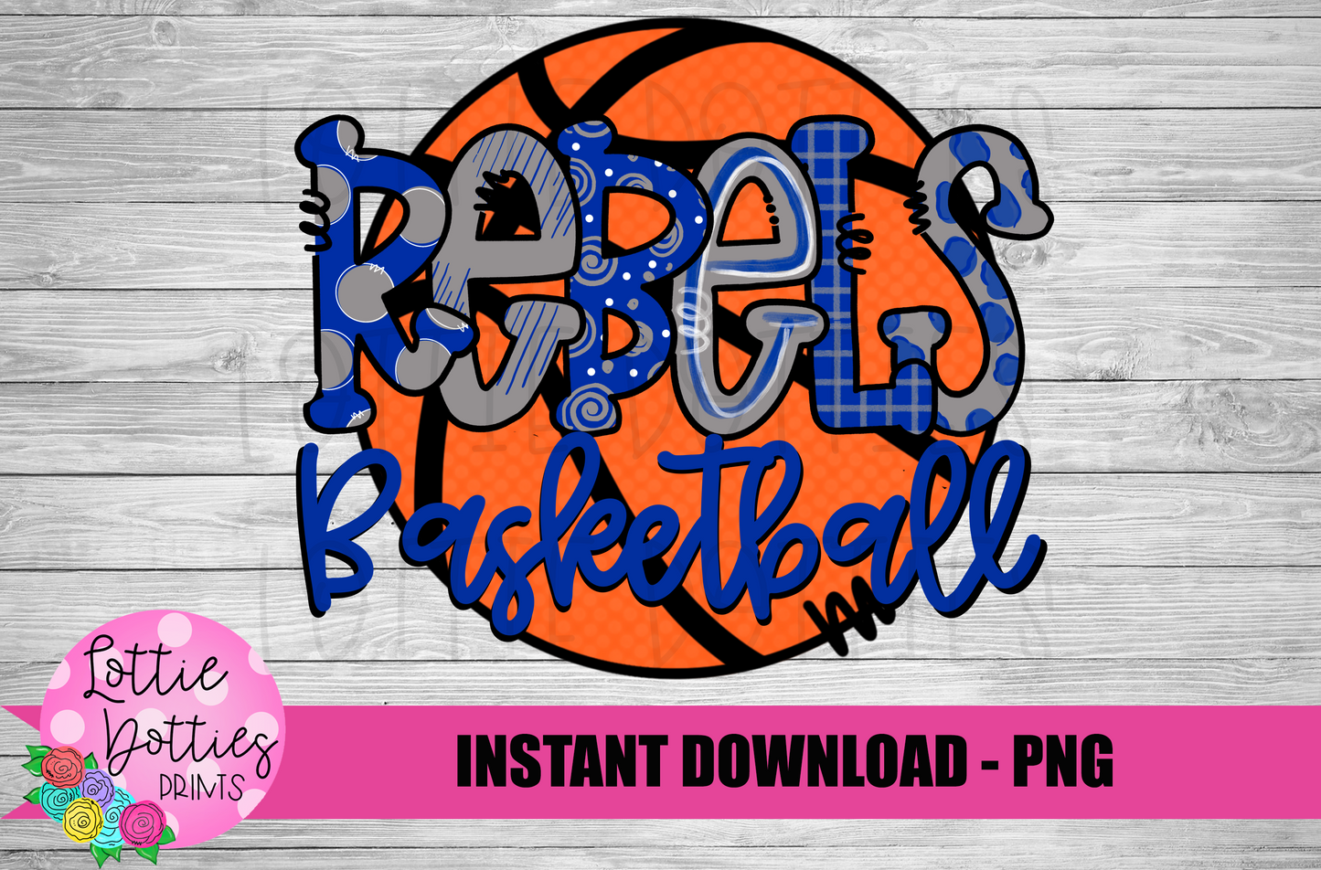 Rebel Basketball PNG - Rebels PNG - Instant Download - Digital Download - Rebels Sublimation Design