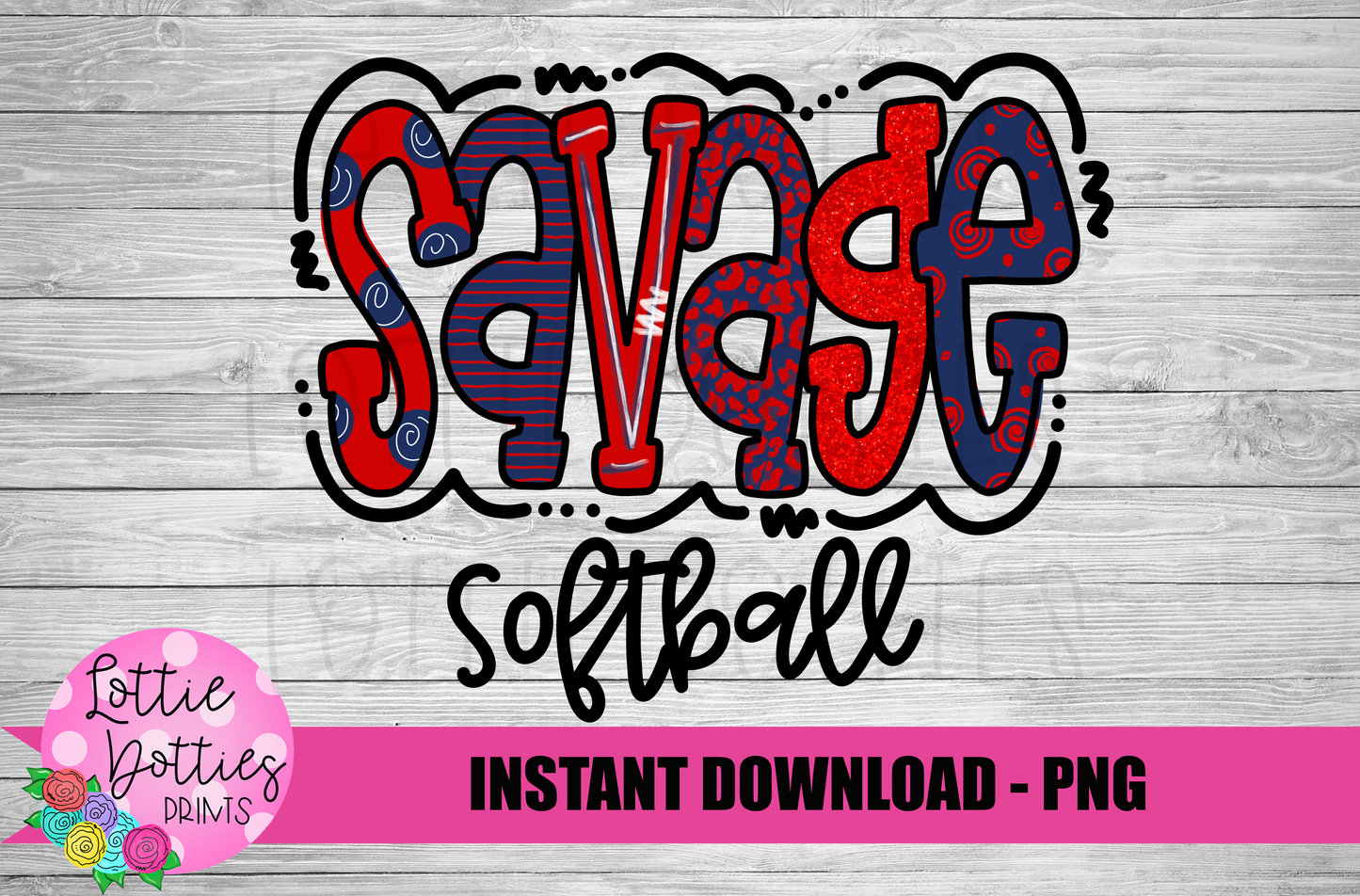 Savage Softball PNG - Savage Softball Sublimation - Digital Download