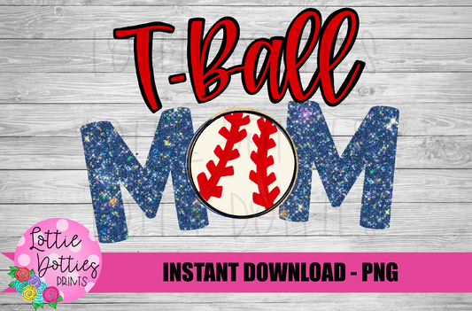 T-Ball Mom - Baseball Mom Png - Baseball Png - instant Download - Digital Download