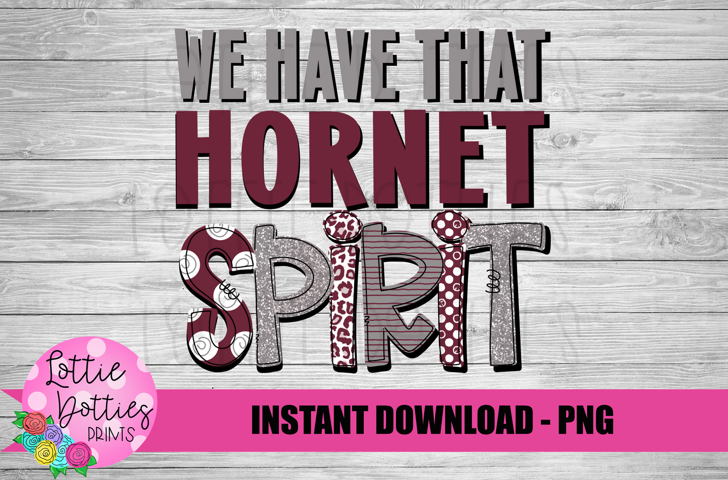 We Have That Hornet Spirit PNG - Hornets - sublimation design - Digital Download