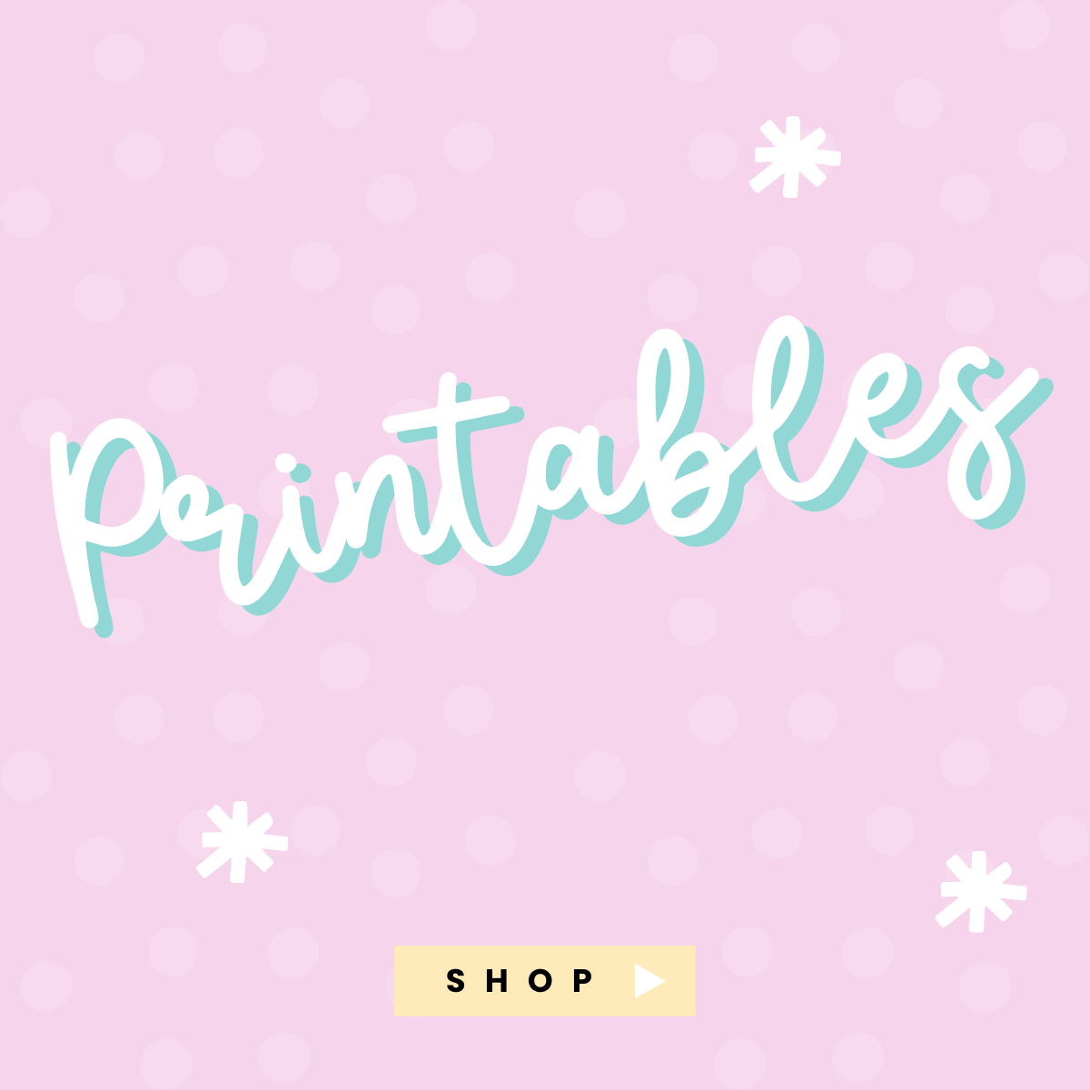 Printables