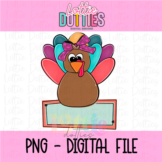 Turkey Girl Name Plate Png - Turkey Design - Thanksgiving Design - Digital Download