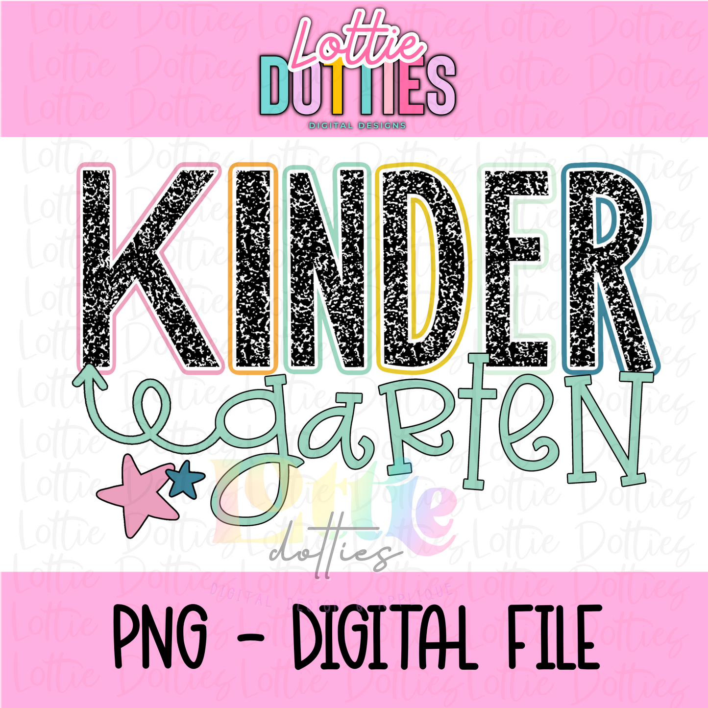 Kindergarten PNG - Back To School - Sublimation - Digital Download