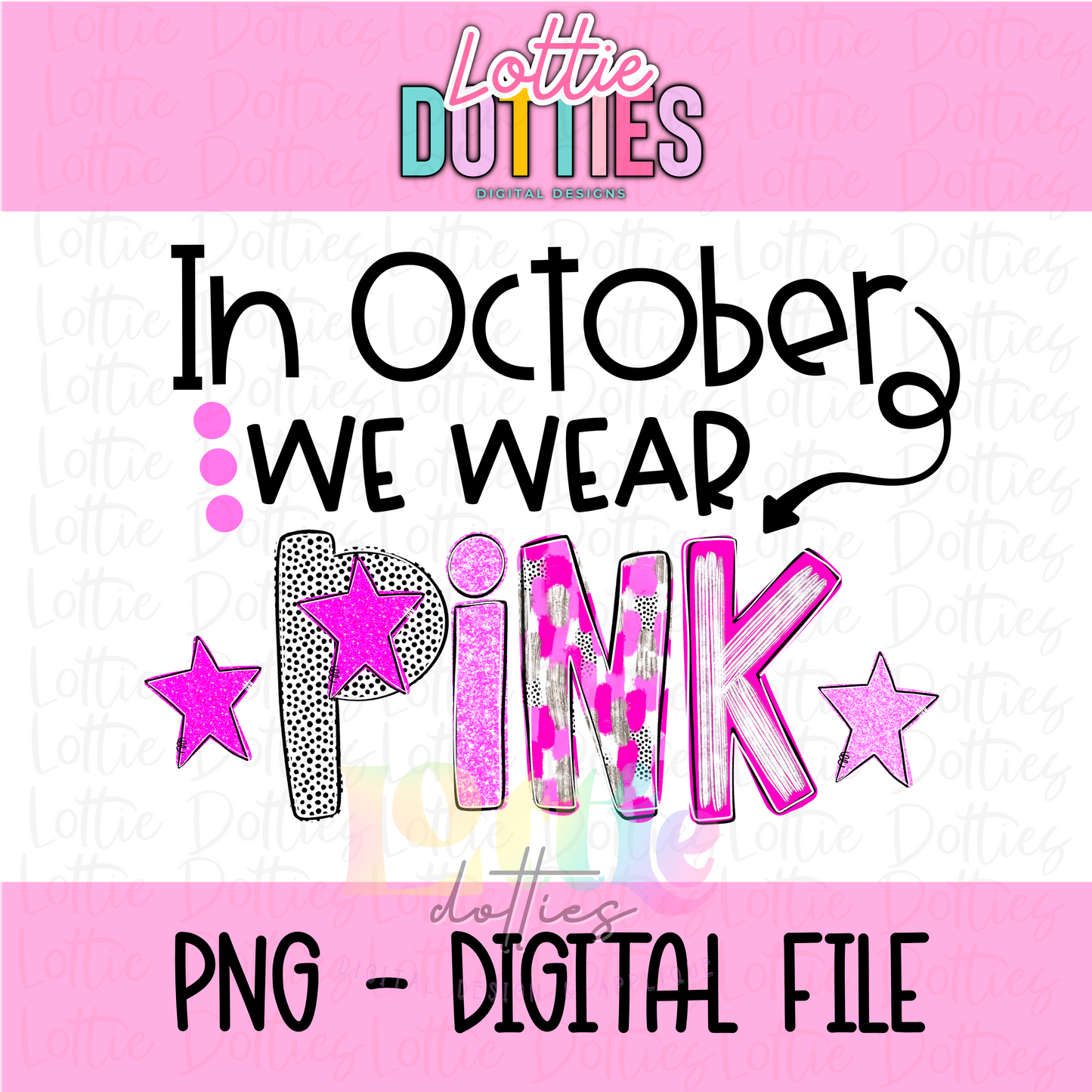 In October We Wear Pink Png - We Wear Pink Poppy Design - Poppy Design - Digital Download