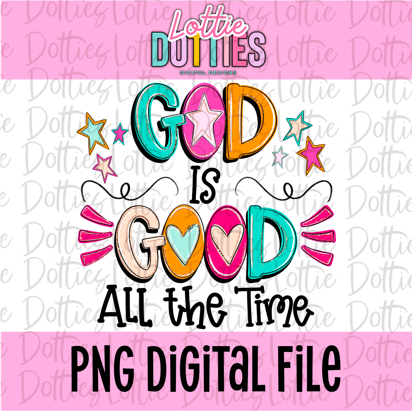 God is Good | PNG | Religious Design | Digital Download