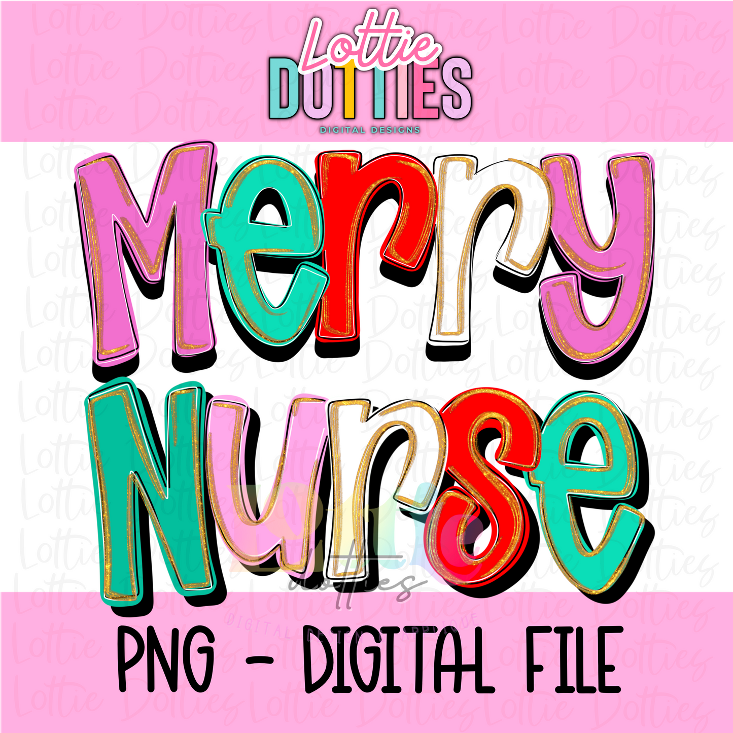 Merry Nurse Whimsical Png - Christmas Sublimation Design- Digital Download