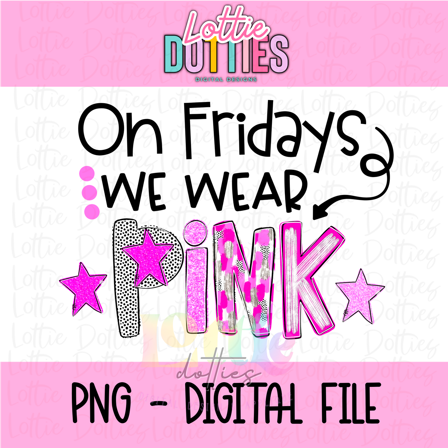 On Fridays We Wear Pink Png - We Wear Pink Poppy Design - Poppy Design - Digital Download