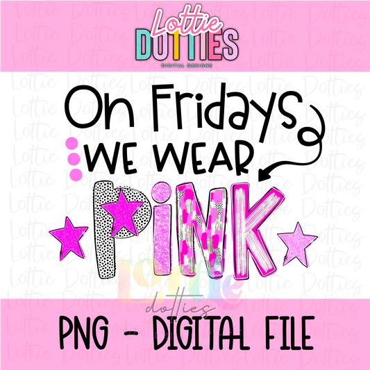 On Fridays We Wear Pink Png - We Wear Pink Poppy Design - Poppy Design - Digital Download