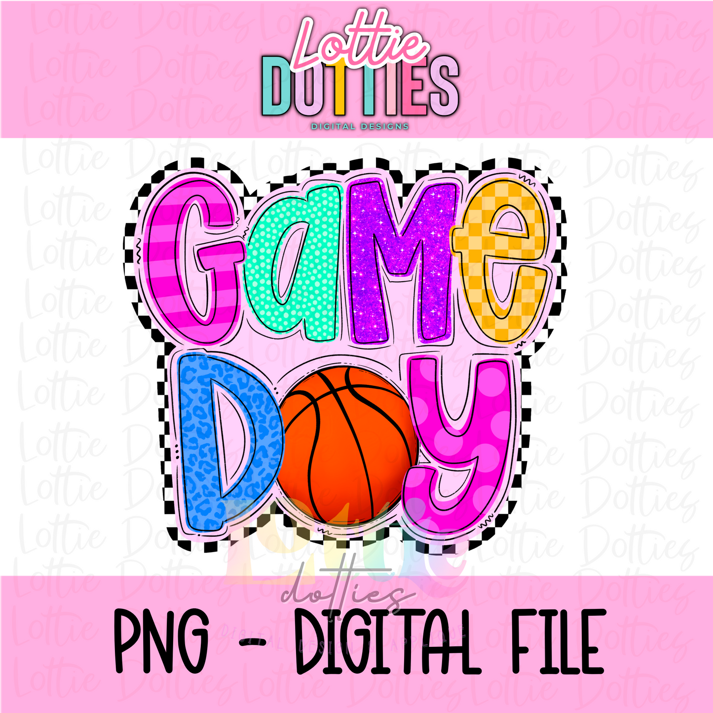 Game Day Basketball PNG - Basketball PNG- Digital Download - Sublimation Design