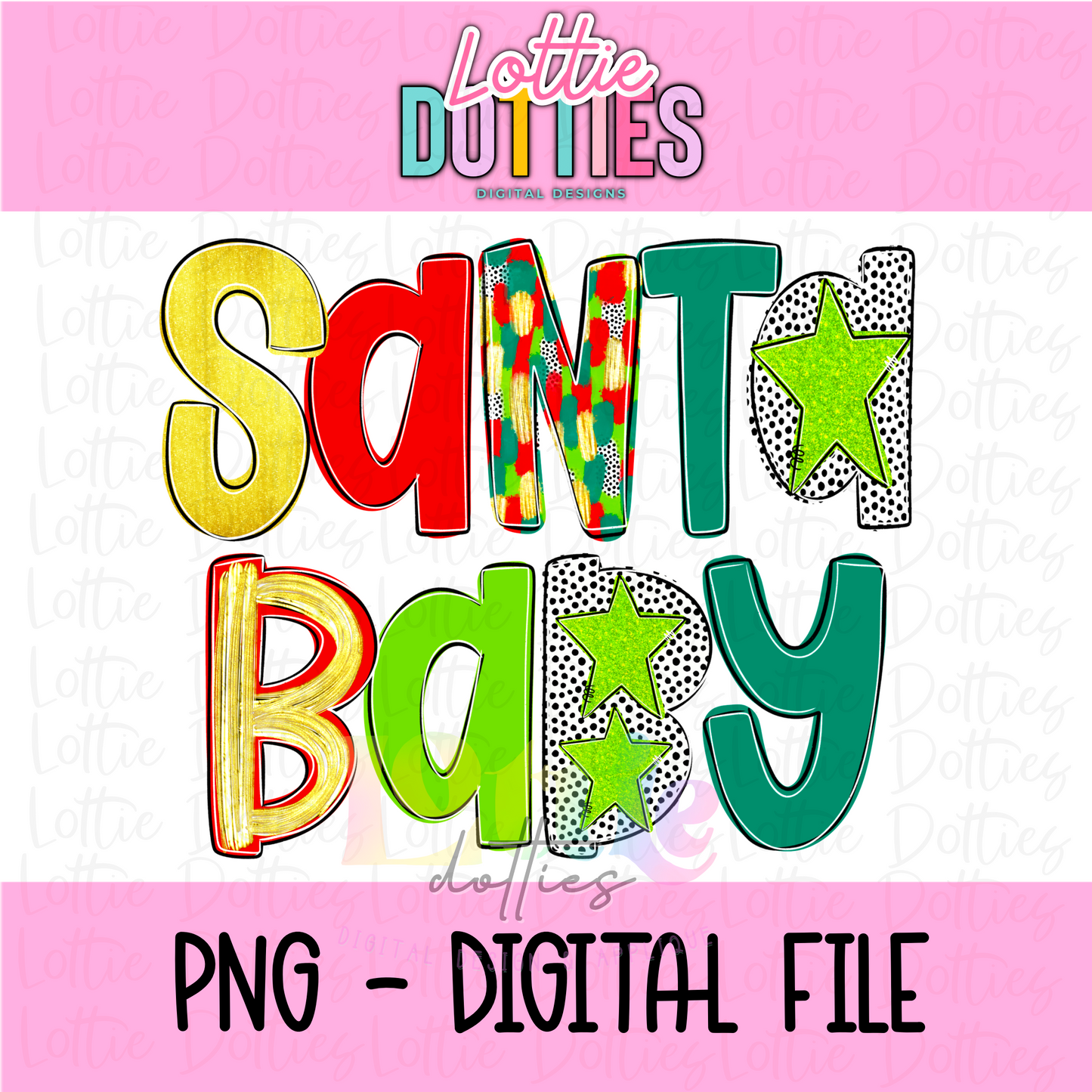 Santa Baby PNG - Santa Baby Christmas sublimation design - Digital Download