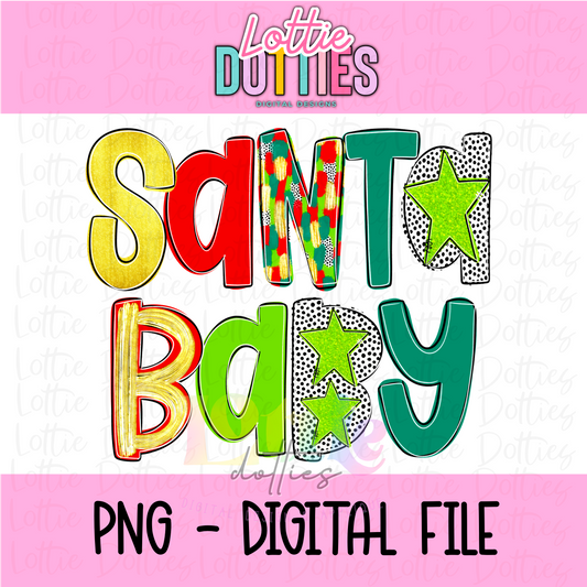 Santa Baby PNG - Santa Baby Christmas sublimation design - Digital Download