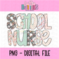 School Nurse PNG - Back To School - Sublimation - Digital Download