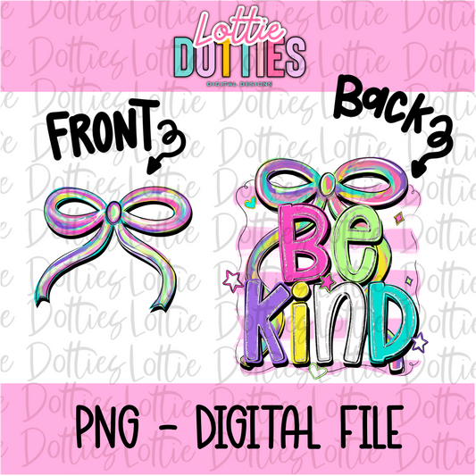 Be Kind Png | Be Kind Colorful Bow | Be Kind Coquette Bow | Digital Download