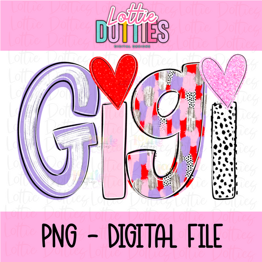 Gigi PNG - Valentine's Day Sublimation - Valentines Design