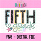 Fifth Grade PNG - Back To School - Sublimation - Digital Download