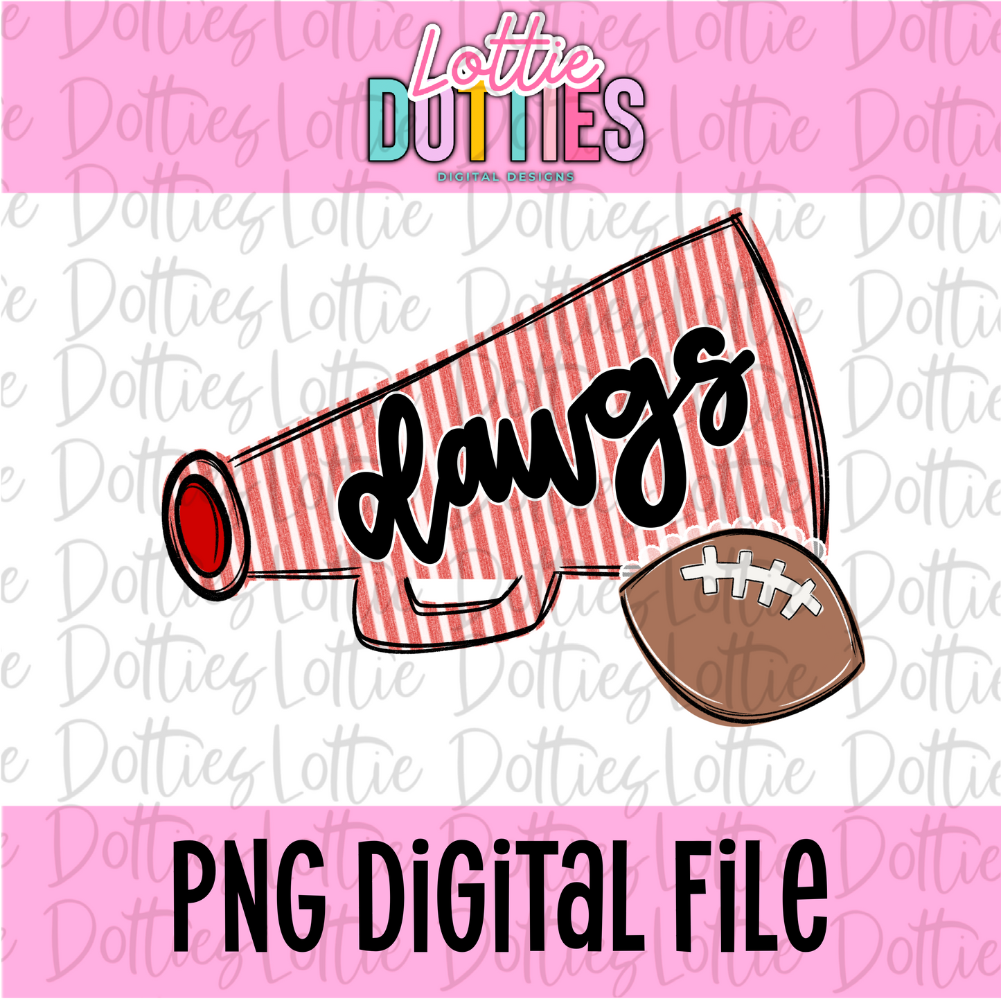 Dawgs Megaphone Png | Dawgs design | Digital Download | Red and Black