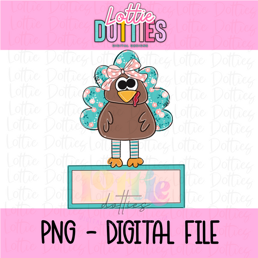 Turkey Name Box Png - Thanksgiving Sublimation Design- Digital Download