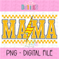 Mama Softball lightning bolt - Gold - PNG - Design Sublimation - Digital Download