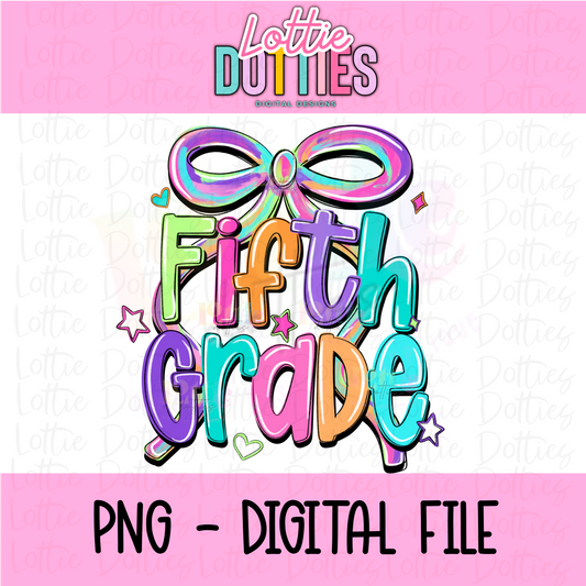 Fifth Grade Bow PNG - Back To School - Sublimation - Digital Download