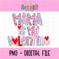 Mama is My Valentine PNG - Valentine's Day Sublimation - Valentines Design