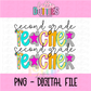 Second Grade Teacher PNG - Poppy Teacher Designs - Digital Download