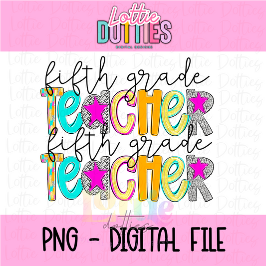 Fifth Grade Teacher PNG - Poppy Teacher Designs - Digital Download