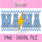 Mama Softball lightning bolt - Light Blue - PNG - Design Sublimation - Digital Download