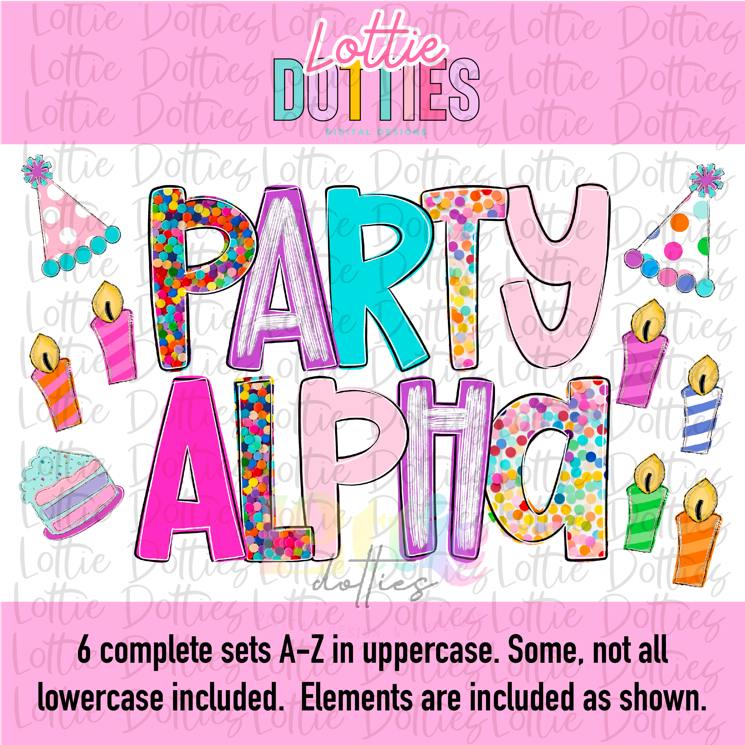 It’s My Party Alpha - Birthday Party Poppy Alpha - Alphabet - Alpha Pa ...