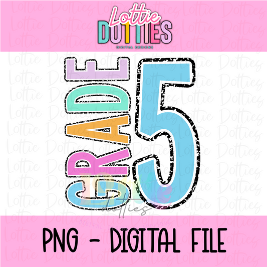 Fifth Grade PNG - Back To School - Sublimation - Digital Download