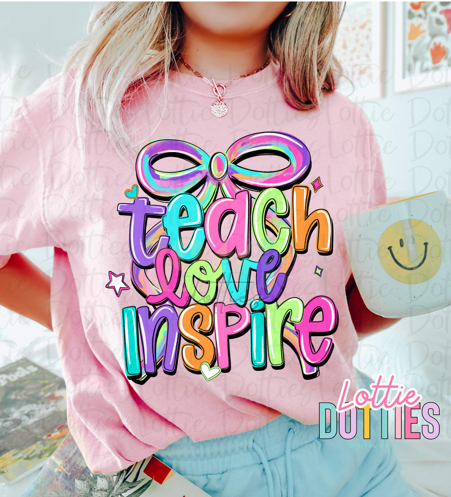 Teach Love Inspire Bow PNG - Back To School - Sublimation - Digital Download