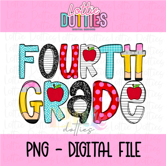 Fourth Grade PNG - 4th Grade Sublimation - Digital Design