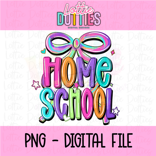 Homeschool PNG - Colorful Homeschool  - Sublimation - Digital Download