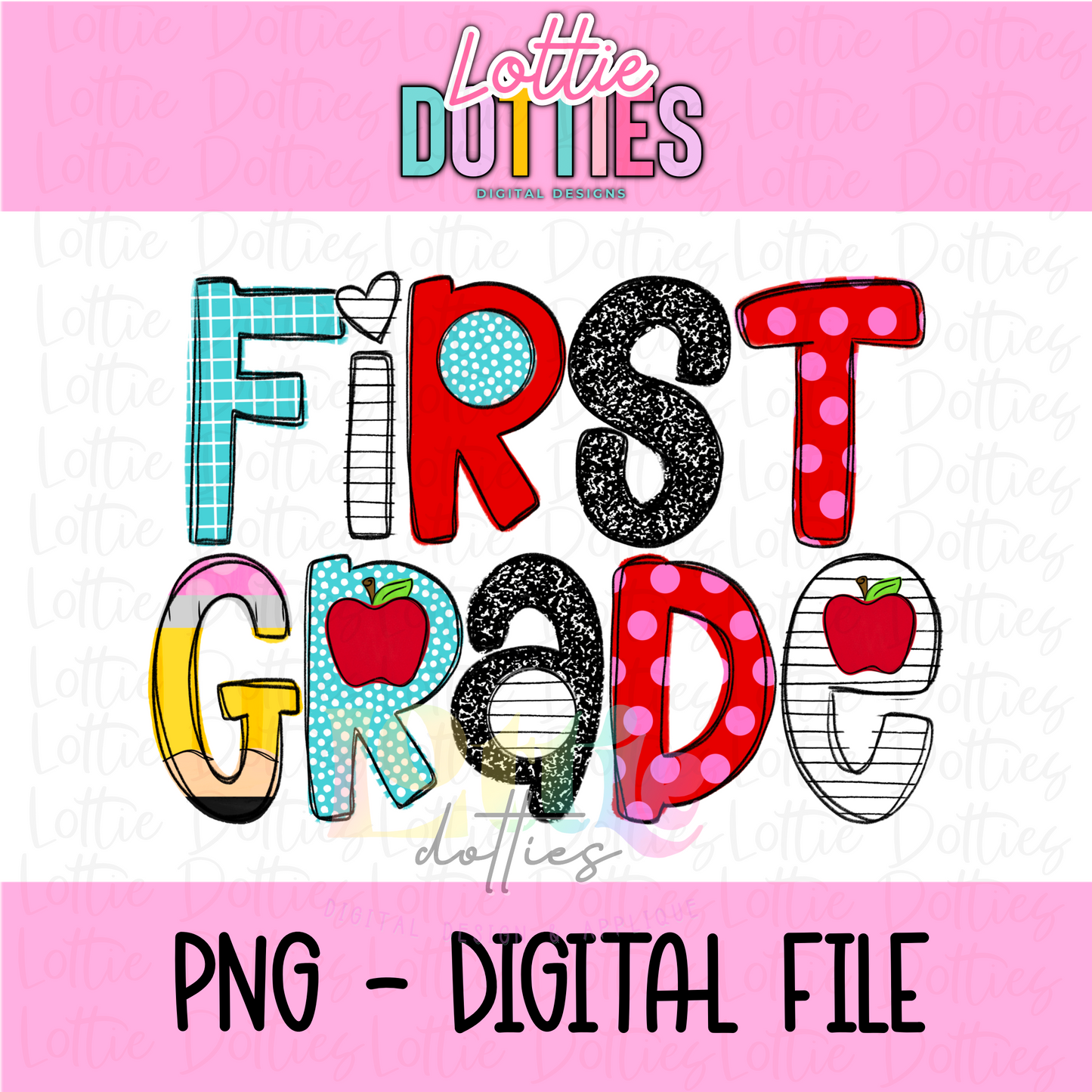 First Grade PNG - First Grade Sublimation - Digital Design