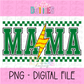 Mama Softball lightning bolt - Green - PNG - Design Sublimation - Digital Download