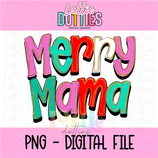 Merry Mama Whimsical Png - Christmas Sublimation Design- Digital Download